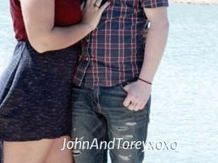 JohnAndToreyxoxo