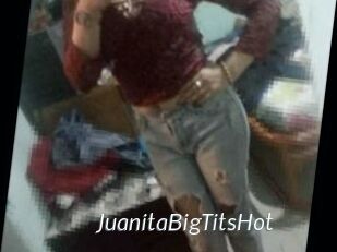 JuanitaBigTitsHot