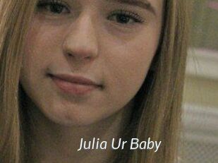 Julia_Ur_Baby