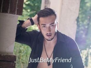 JustBeMyFriend