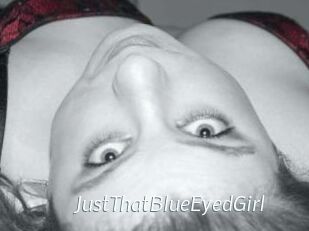 JustThatBlueEyedGirl
