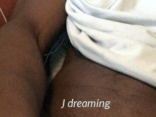 J_dreaming