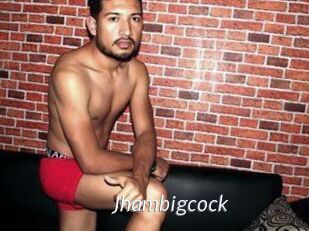 Jhambigcock