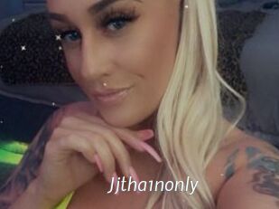 Jjtha1nonly