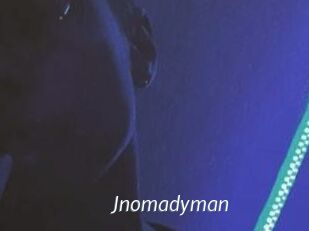 Jnomadyman