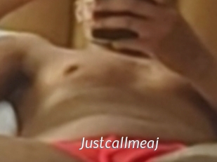 Justcallmeaj