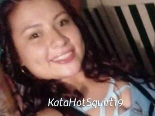 KataHotSquirt19