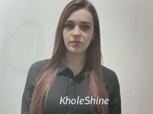 KholeShine