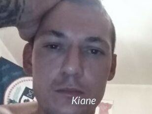 Kiane