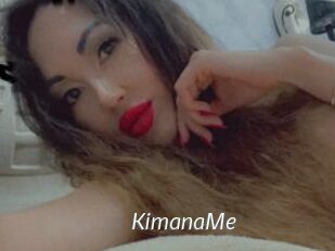 KimanaMe