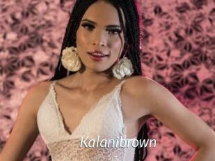 Kalanibrown