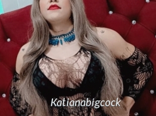 Katianabigcock