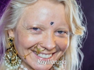 Kayliarupa