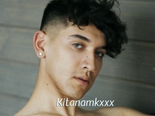 Kitanamkxxx
