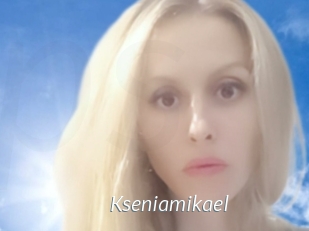Kseniamikael