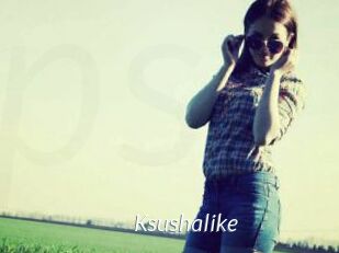 Ksushalike