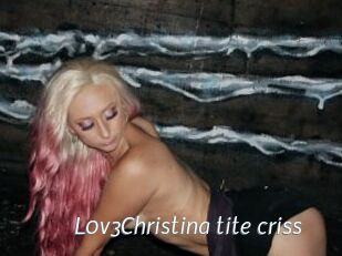 L0v3Christina_tite_criss
