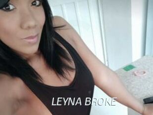 LEYNA_BROKE