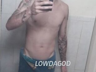 LOWDAGOD