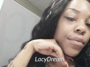 LacyDream