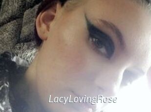 LacyLovingRose