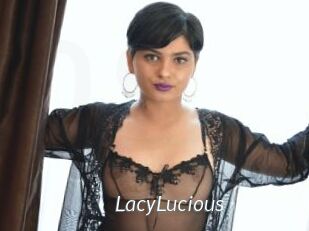 LacyLucious