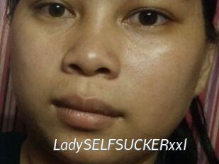 LadySELFSUCKERxxl