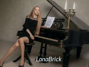 LanaBrick