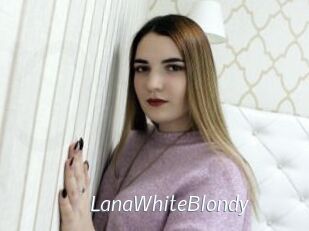 LanaWhiteBlondy