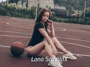 Lana_SoWildX