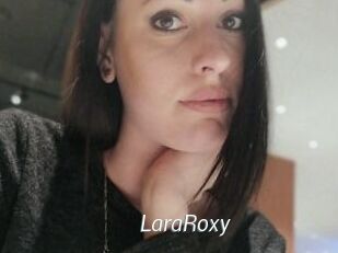 LaraRoxy