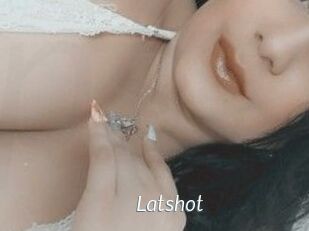 Latshot