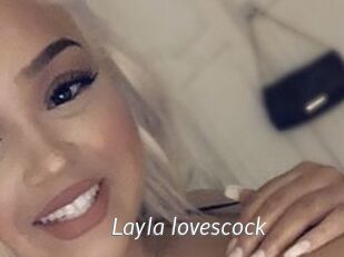 Layla_lovescock