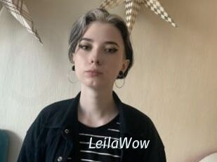 LeilaWow