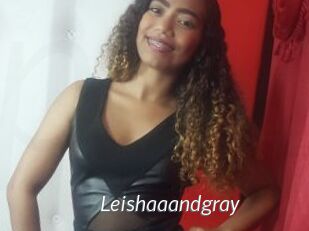 Leishaaandgray