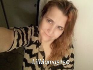 LilMama5150