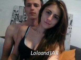 LolaandJAX