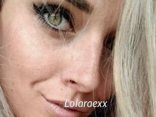 Lolaraexx