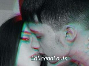 LollaandLouis