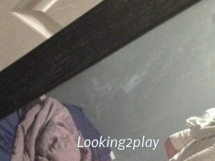 Looking2play