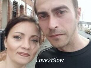 Love2Blow