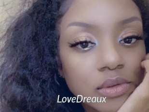 LoveDreaux
