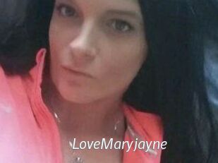 LoveMaryjayne