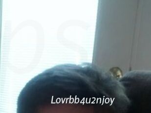 Lovrbb4u2njoy