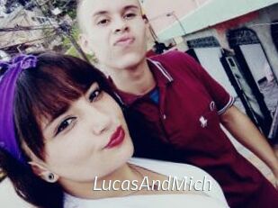 LucasAndMich