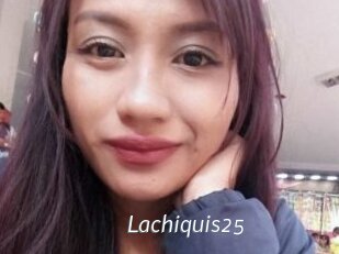 Lachiquis25