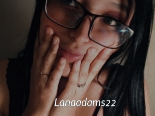 Lanaadams22