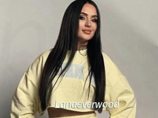 Lanaeverwood