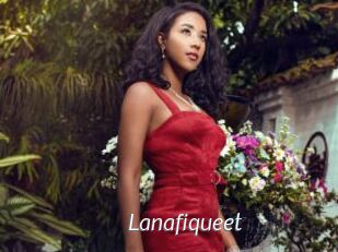 Lanafiqueet