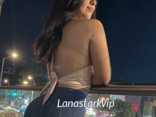 Lanastarkvip